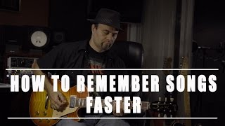 How To Remember Songs Faster