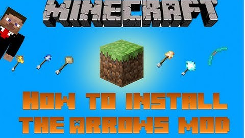 Minecraft How To Install The Elemental Arrows Mod 1.5