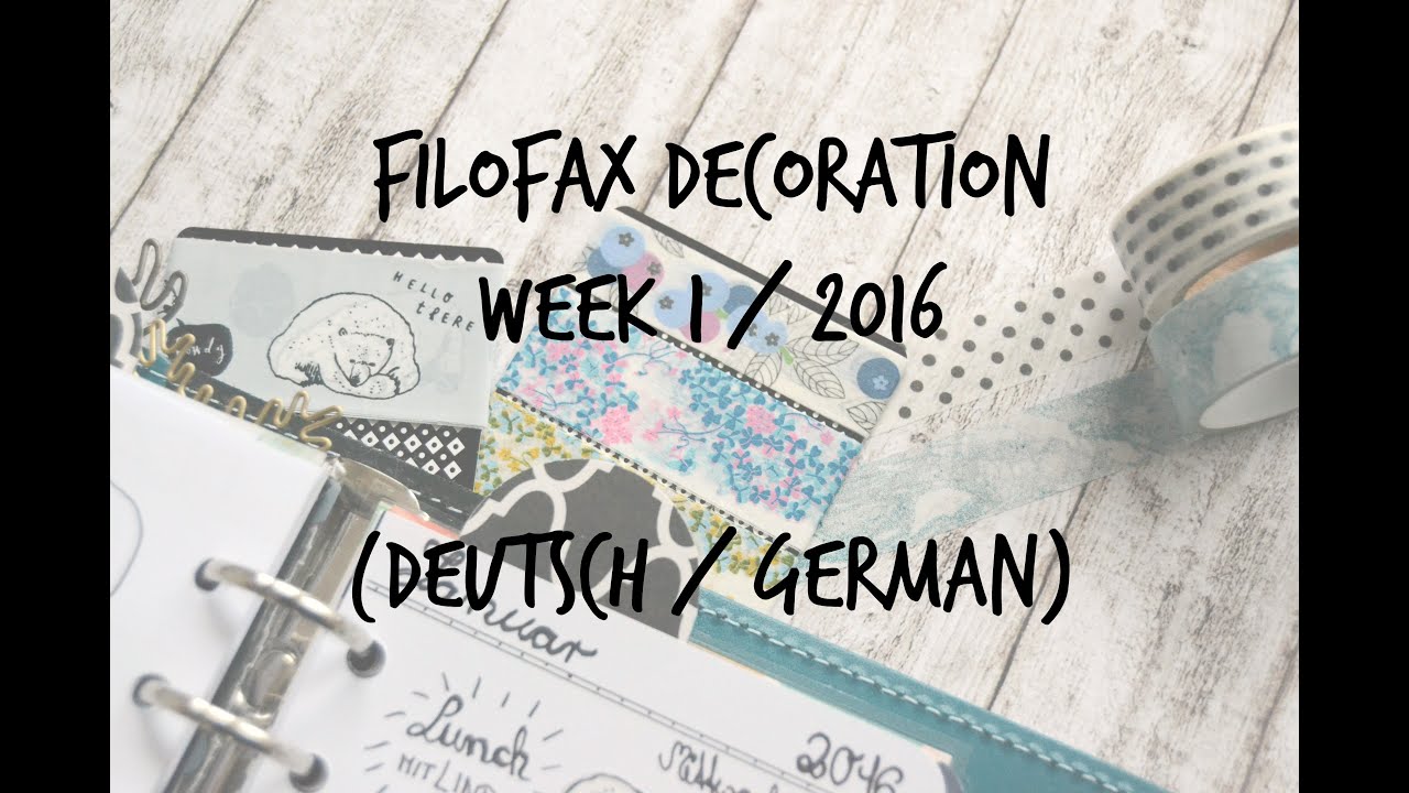 Filofax Decoration Week 1 (german/deutsch)