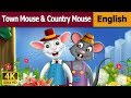 Town Mouse and the Country Mouse in English | Story | English Fairy Tales