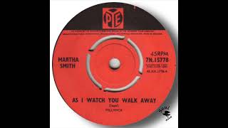Martha Smith   As I Watch You Walk Away