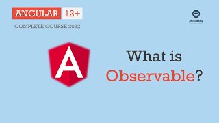 What is Observable | Observables | Angular 12+