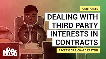 Dealing with third party interests in contracts: Assignment & third-party beneficiaries [No. 86]
