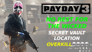 Payday 3: No Rest for the wicked (Secret Vault Location) - Overkill Difficulty || PS5