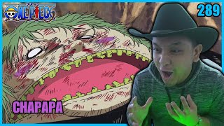 🆚 FRANKY VS CHAPAPA 🆚 | One Piece - Episode 289 | Reaction