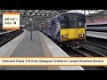 Onboard Class 318 from Glasgow Central to Lanark Diverted Service