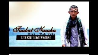 Riski Maulana - Taubat Nasuha (  Musik Vidio )