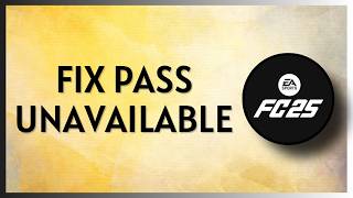 EA FC 25 The Season Pass Service is Currently Unavailable (Easy Fix) EA FC 25 The Season Pass Service is Currently Unavailable (Easy Fix)