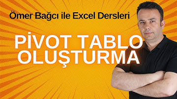 #Excel Pivot Tablo Raporu Oluşturalım- 866.video | Ömer BAĞCI