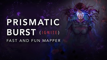 Prismatic Burst Shield Charge Ignite - A Super Fast and Fun Mapper | PoE 3.21