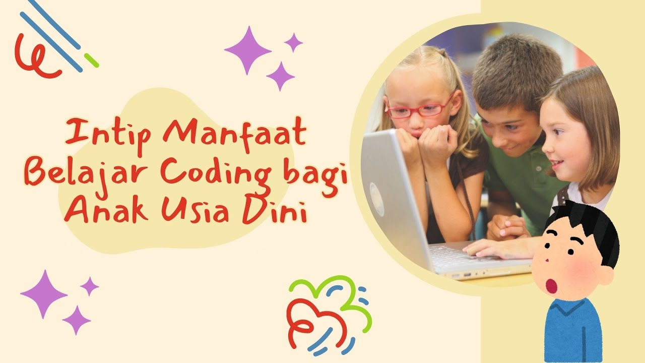 Manfaat Belajar Coding bagi Perkembangan Anak #manfaat #belajar #coding #perkembangananak