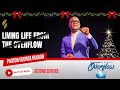 Living Life From The Overflow by Pastor George Irabor || 2nd Service || 12/10/2023