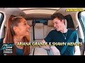 Ariana grande  shawn mendes carpool karaoke