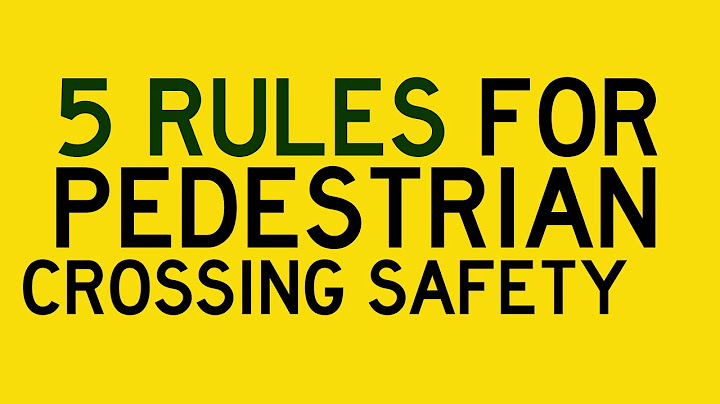 5 Rules for Pedestrian Crossing Safety