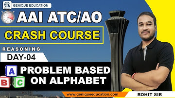 DAY 04 II Problem based on Alphabet II REASONING II Free Crash Course AAI ATC/AO