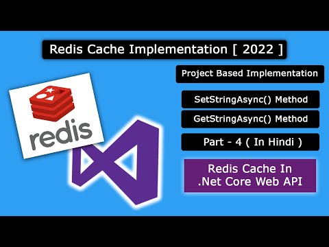 Insert and Read String Data Into Redis Cache in Asp.Net Core 3.1 Web API Part - 4 In Hindi