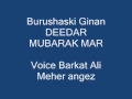 Burushaski ginan deedar mubarak mar barkat ali meher angez