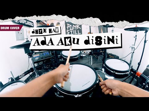 Dhyo Haw - Ada Aku Disini (Pov Drum Cover) By Sunguiks