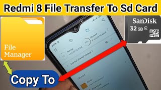 Redmi 8 File manager documents Copy Or Move to Sd Card screenshot 4