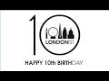 Londonist 10th birt.ay