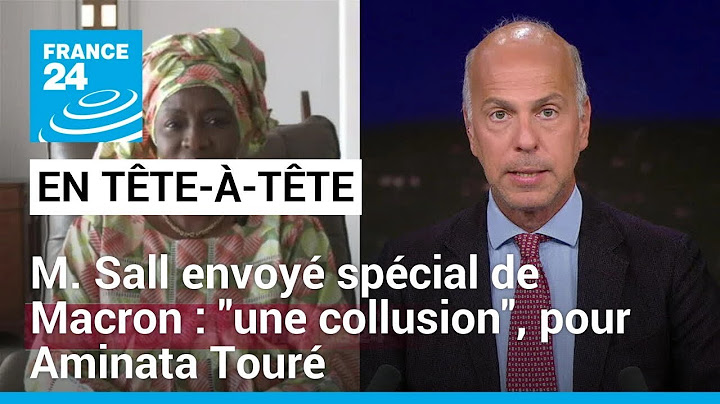 M. Sall envoyé spécial de Macron : "une collusion", pour l'ex-Première ministre sénégalaise A. Touré