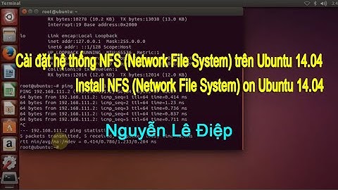 [System] Cài đặt NFS Network File System Ubuntu 14.04 - Install NFS Network File System Ubuntu 14.04