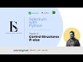 Topic3: Control Structures (If-else) | Learn Python Basics & Selenium from Scratch