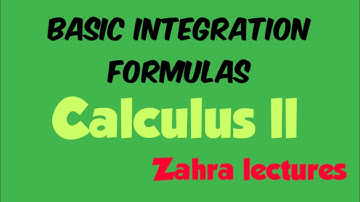Calculus II |Basic integration formulas |Applications of integration techniques|Maths zahra Lectures