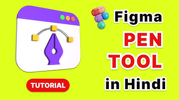 Figma Tutorial: Master The Figma Pen Tool in Hindi