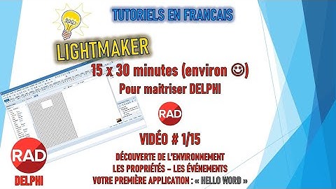 [TUTO 1/15 ] [TUTO DELPHI] - [TUTORIEL POUR DEBUTANT] [RADSTUDIO - EMBARCADERO]