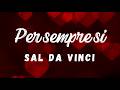 Per Sempre Sì Sal Da Vinci Sanremo 2026 Testo Lirycs mp3