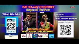 Singer Of The Week - Huidrom Naoboy Chinadoll Premila 12Th May 2024 Diamond Tv