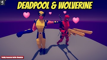 Deadpool and Wolverine vs UNITS! | TABS - Totally Accurate Battle Simulator