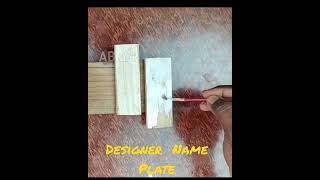 Viral video shorts wooden_name_ plate