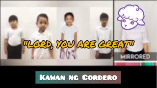 Video thumbnail of "LORD YOU ARE GREAT | KNC SONG | MCGI MUSIC"