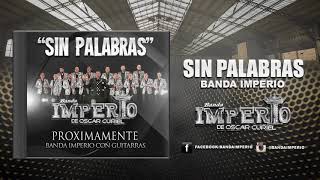 BANDA IMPERIO CON GUITARRAS SIN PALABRAS 2018