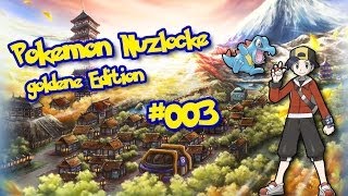 Let´s Play Pokémon goldene Edition [Nuzlocke|Deutsch|HD] - #003 TELEFON!!