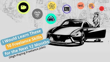 I Would Learn These 10 Freelance Skills for the Next 12 Months (High-Paying Freelance Jobs)
