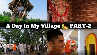 Mera Gaon | A day in My village Part-2 | My village Vlog | Desi Vlogs | Tyagi Shubham