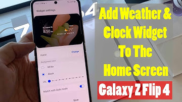 Samsung Galaxy Z Flip 4: How to Add Weather & Clock Widget To The Home Screen