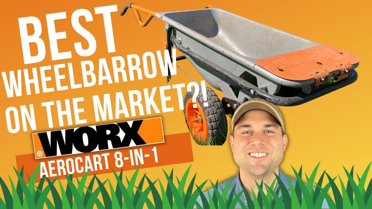 WORX Wheelbarrow Aerocart 8-in-1: Review and Tutorial 