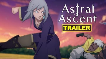 Astral Ascent - Official Animated Trailer