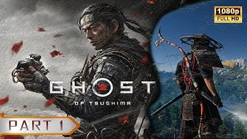 GHOST OF TSUSHIMA Gameplay Walkthrough Part 1 FULL GAME – PC (No Commentary)