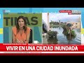 GUALEGUAYCHÚ BAJO el AGUA: EL DRAMA de los INUNDADOS en PRIMERA PERSONA