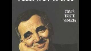 Charles Aznavour   -   A Mia Moglie    ( A Ma Femme ) chords