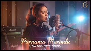 Purnama Merindu - Siti Nurhaliza | Slow Rock Metal🔥 Cover Paling Menyentuh & Bikin Merinding!
