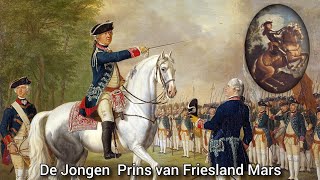 Download Lagu De Jongen Prins van Friesland Mars - Dutch-Friesian March MP3