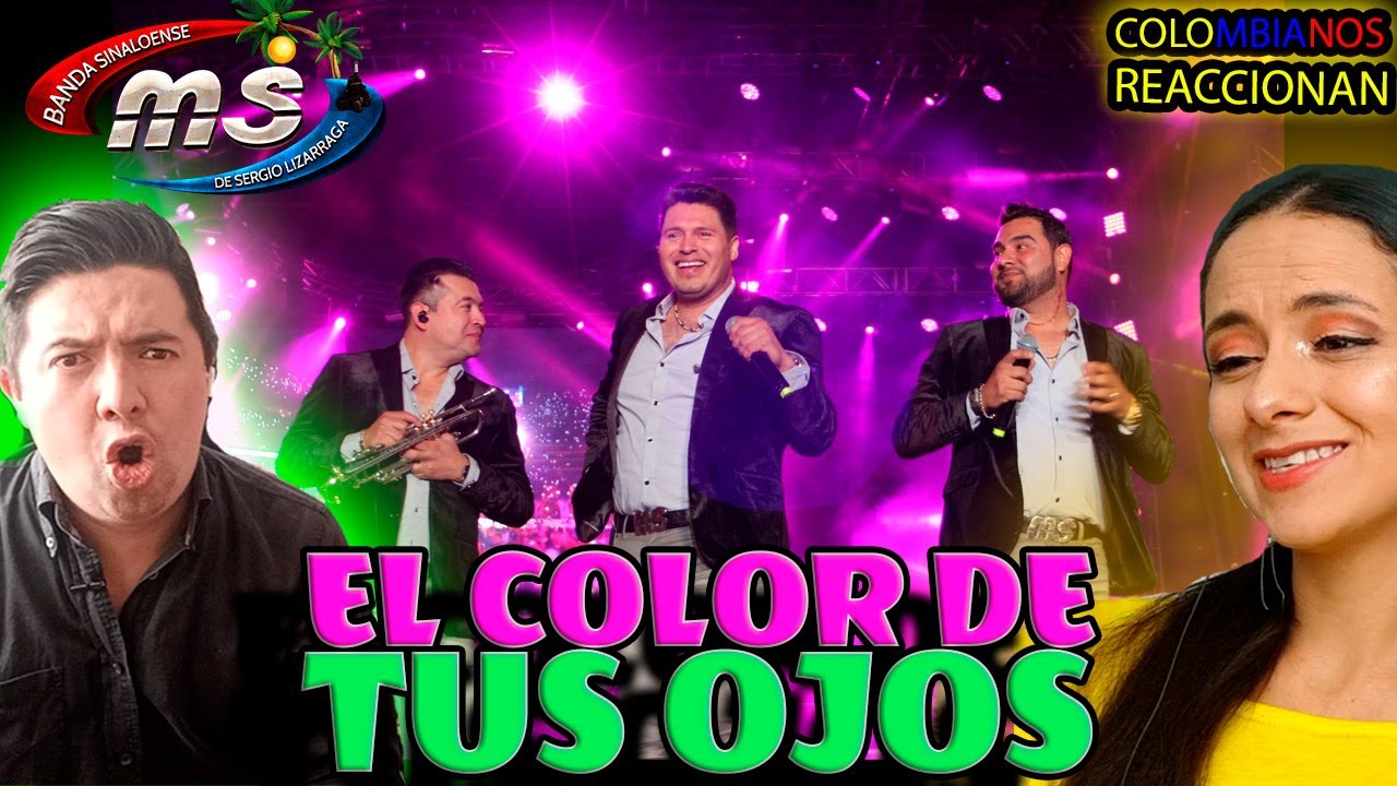 Reacción A BANDA MS - EL COLOR DE TUS OJOS | Que letra MAS ROMANTICA