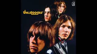 The Stooges - I Wanna Be Your Dog (2020 Stereo Mix)