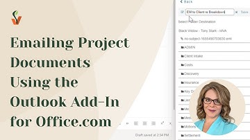 Emailing Filevine Project Documents Using the Outlook Add-In for Office.com
